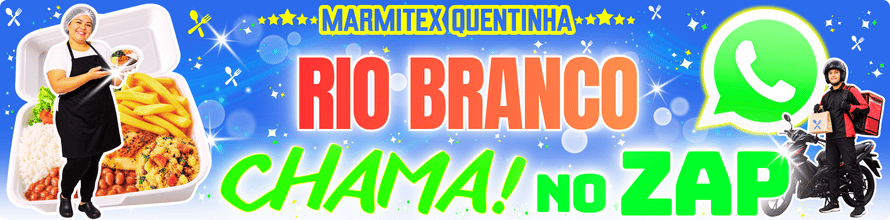 marmitex perto em Rio Branco com delivery e pedido por whatsapp