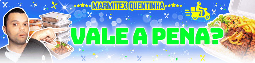 marmitex vale a pena