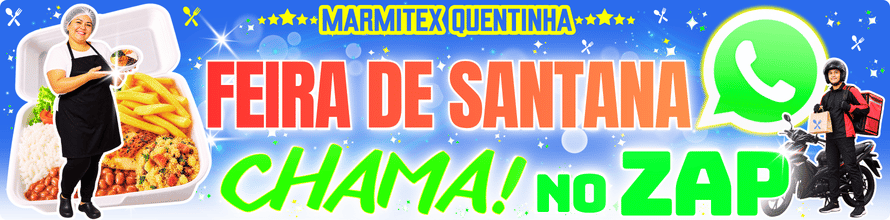 quentinha perto em Feira de Santana com delivery e pedido por whatsapp
