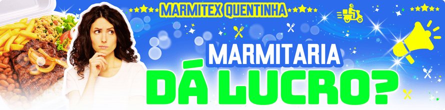 marmitaria da lucro